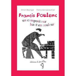Francis Poulenc - un compositeur haut en couleur