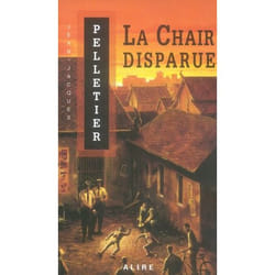 La chair disparue - tome 1 Les gestionnaires de l'apocalypse