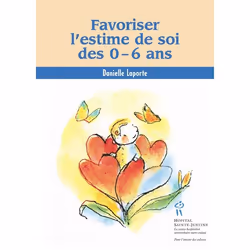 ISBN Favoriser L'Estime De Soi Des 0-6 Ans, Psychologie, Français, Livre broché