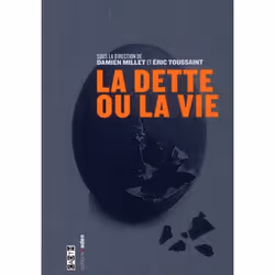 ISBN La Dette Ou La Vie, Économie, Français