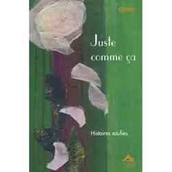 ISBN Juste Comme Ca : Histoires Soufies, Santé, esprit et corps, Français, Livre broché