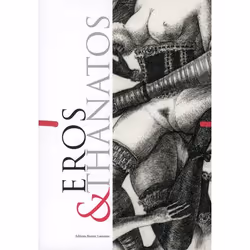 ISBN Eros & Thanatos T.1 Et T.2, histoire, Français