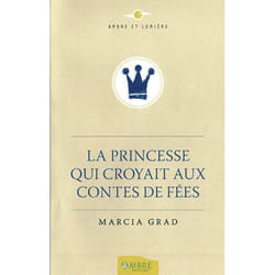 La princesse qui croyait aux contes de fées