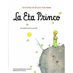 Mondial LA ETA PRINCO EL PRINCIPITO) ED. ESPERANTO) livre EPO Couverture rigide 93 pages