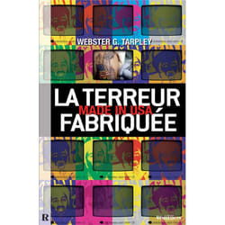 La terreur fabriquée made in USA