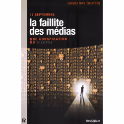 ISBN 11 Septembre, La Faillite Des Medias, Une Conspiration Du Silence, politique, Français