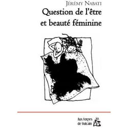 Question de l'être et beauté féminine
