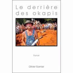 ISBN Le Derriere Des Okapis, Littérature, Français