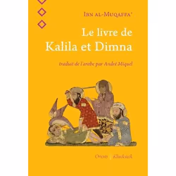 ISBN Le Livre De Kalila Et Dimna, Littérature, Français