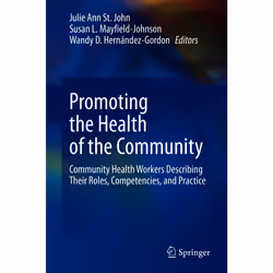 ISBN Promoting the Health of the Community, Anglais, Couverture rigide, 428 pages