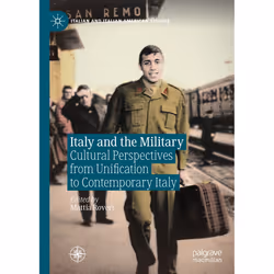 ISBN Italy and the Military, Anglais, Couverture rigide, 389 pages