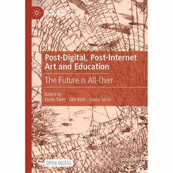 ISBN Post-Digital, Post-Internet Art and Education, Anglais, Couverture rigide, 308 pages