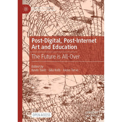 ISBN Post-Digital, Post-Internet Art and Education livre Anglais Couverture rigide 308 pages