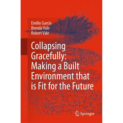 ISBN Collapsing Gracefully: Making a Built Environment that is Fit for the Future livre Anglais Couverture rigide 310 pages
