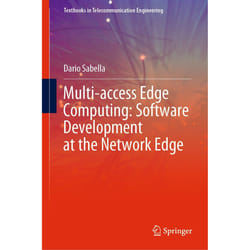 ISBN Multi-access Edge Computing: Software Development at the Network Edge livre Anglais Couverture rigide 409 pages