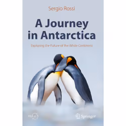 ISBN A Journey in Antarctica, Anglais, Couverture rigide, 198 pages