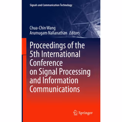 ISBN Proceedings of the 5th International Conference on Signal Processing and Information Communications, Anglais, Couverture ...