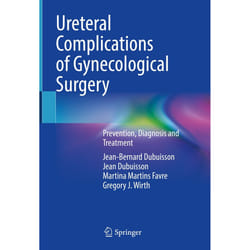 ISBN Ureteral Complications of Gynecological Surgery livre Anglais Couverture rigide 177 pages