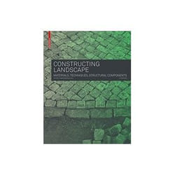 ISBN Constructing Landscape: Materials, Techniques, Structural Components livre Education Anglais