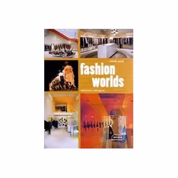 ISBN Fashion Worlds: Contemporary Retail Spaces, Education, Anglais, Couverture rigide