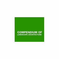 ISBN Compendium of Landscape Architecture, Education, Anglais, Couverture rigide, 456 pages