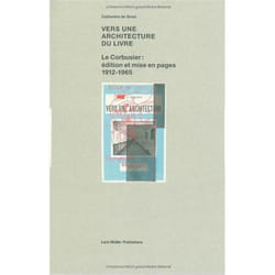 Vers une architecture du livre Le Corbusier