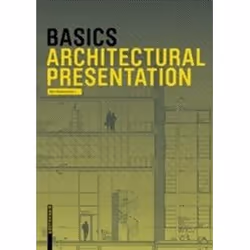 ISBN Basics Architectural Presentation, Art &amp; design, Anglais, 408 pages