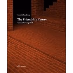 ISBN Kashef Chowdhury : The Friendship Centre, Anglais, Couverture rigide