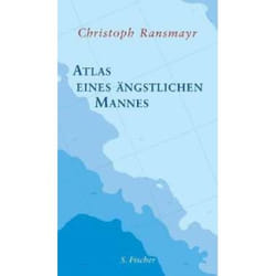 S. Fischer Verlag ATLAS EINES ANGSTLICHEN MANNES livre Allemand