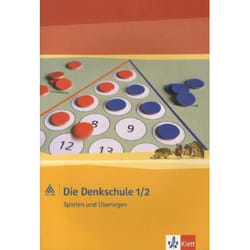 Spielen u. Überlegen Teil 1. Die Denkschule. 1. und 2. Schuljahr