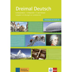Dreimal Deutsch. Eine Landeskunde für Anfänger mit Vorkenntnissen und Fortgeschrittene