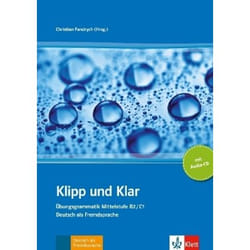 Klipp und Klar - grammaire b2-c1 - livre + CD audio