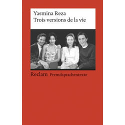 Trois versions de la vie
