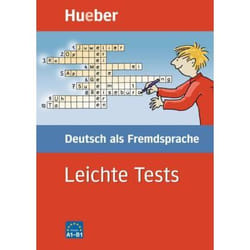 Leichte Tests. Deutsch als Fremdsprache