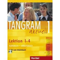 Tangram aktuell 1 - lektion 1-4 kursbuch + arbeitsbuch mit audio-cd zum arbeitsbuch