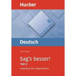 Deutsch üben 06. Sag's besser 2