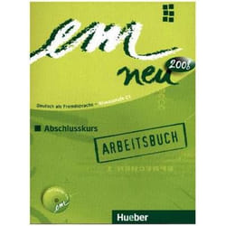 em neu 2008 Abschlusskurs Arbeitsbuch