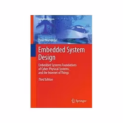 ISBN Embedded System Design 3E: Embedded Systems Foundations of Cyber Physical Systems and the Internet, Education, Anglais,  ...