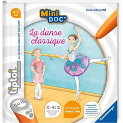 tiptoi® Livre interactif Mini Doc La danse classique 4 ans 13099021 Ravensburger