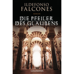 Goldmann DIE PFEILER DES GLAUBENS livre Allemand