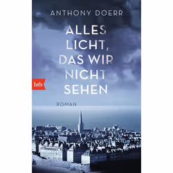 Goldmann ALLES LICHT, DAS WIR NICHT SEHEN, Allemand, Livre broché, 528 pages
