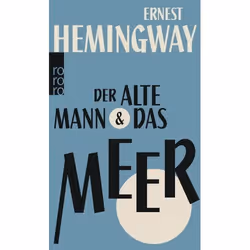 Rowohlt Taschenbuch Verlag DER ALTE MANN & DAS MEER, Allemand, Livre broché, 160 pages