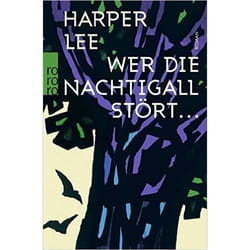 Rowohlt Taschenbuch Verlag WER DIE NACHTIGALL STORT livre Allemand