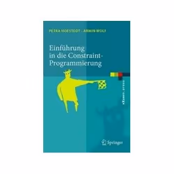 ISBN Einfuhrung in Die Constraint-Programmierung: Grundlagen, Methoden, Sprachen, Anwendungen, Informatique et Internet, 388  ...