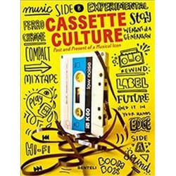 ISBN Cassette Cultures : The Past and Present of a Musical Icon livre Musique Anglais
