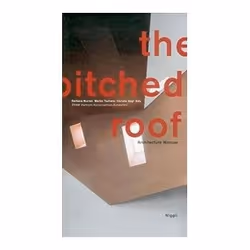 ISBN Pitched Roof: Architecture Manual, Education, Anglais, Couverture rigide, 240 pages
