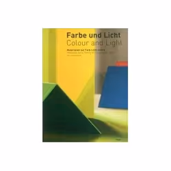 ISBN Colour and Light: Materials for a Theory of Colour and Light, Education, Anglais, Couverture rigide, 180 pages