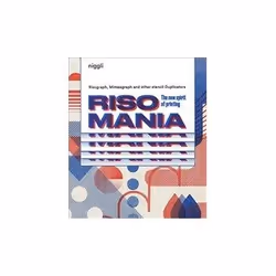 ISBN Risomania: The New Spirit of Printing, Art &amp; design, Anglais, Couverture rigide, 232 pages