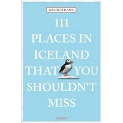 ISBN 111 Places in Iceland That You Shouldn't Miss livre Voyage Anglais