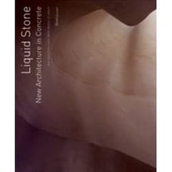 ISBN Liquid Stone : New Architecture in Concrete Couverture rigide